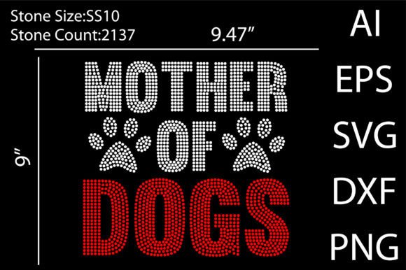 Mother of Dogs Rhinestone Templates: A Bold Design Asset