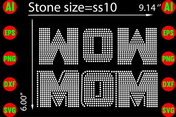 Wow Mom Rhinestone Templates Design: A Creative Spark
